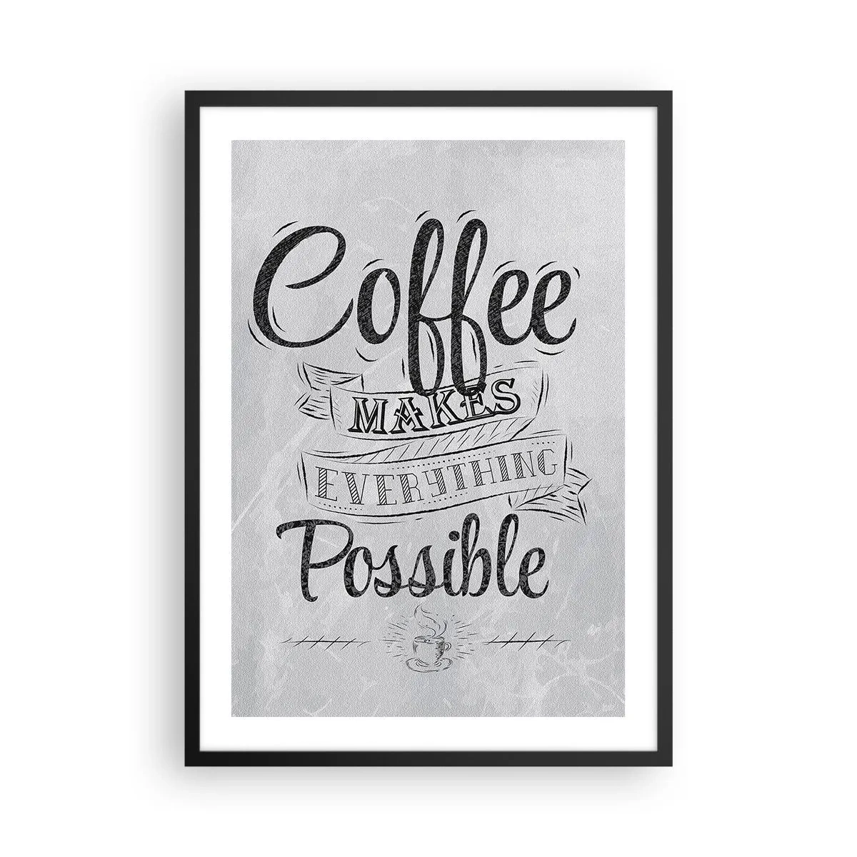 Affisch i svart ram - Motiverande poster om kaffe - 50x70cm - Hur inte älska kaffe - Modern väggdekoration för vardagsrum och sovrum ARTTOR